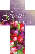 Easter - Jesus Lives; 1 Corinthians 15:4 (KJV) - Pkg 25 - Bookmark