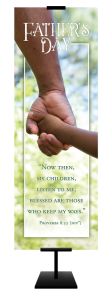 Father's Day - Listen to Me, Proverbs 8:32 (NIV) - 2' x 6' Fabric Banner