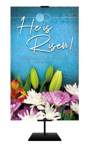 Easter - He Is Risen, Job 19:25 (CEB) - Banner