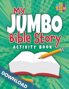 My Jumbo Bible Story Activity Book|208 pg|8.5 x11 - Digital Download