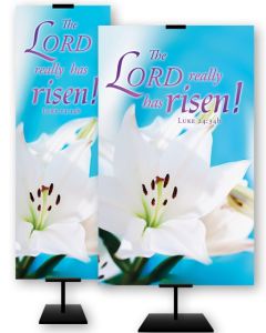 Easter - The Lord Really Has Risen! - Banner
