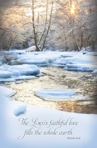 General - Winter - Lord's Faithful Love, Psalm 33:5 (CEB) - Pkg 100 - Standard Bulletin