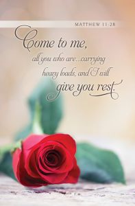 Funeral - General - Rose - Come to me, Matthew 11:28 - CEB - Pkg 100 - Standard Bulletin