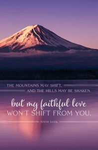 General - My Faithful Love Won't Shift, Isaiah 54:10a (CEB) - Pkg 100 - Standard Bulletin