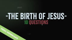 Digital Content | Games and Trivia Video | The Birth of Jesus