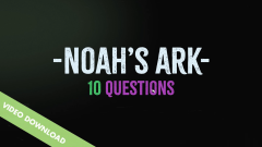 Digital Content | Games and Trivia Video | Noah's Ark