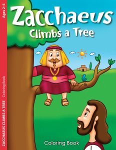 Printable - Coloring & Activity Book | (2-5) Zacchaeus Climbs a Tree