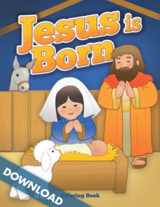 Jesus Is Born - (2-4)  - Digital Download