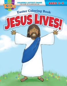 Easter - Jesus Lives! - Kids Coloring Book