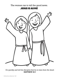 Printable - Coloring & Activity Page | Easter | (2-4) Jesus Lives | Women Rejoicing (Matthew 28:7) 