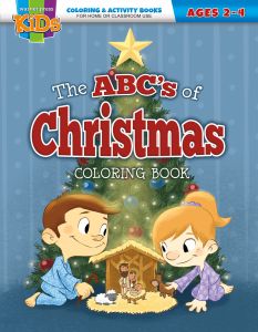 The ABC's of Christmas, (KJV) - Christmas - Ages 2-4 - Coloring/Activity Book