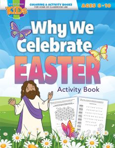 Why We Celebrate Easter, (NIV) - Easter - Ages 8-10 - Coloring/Activity Book