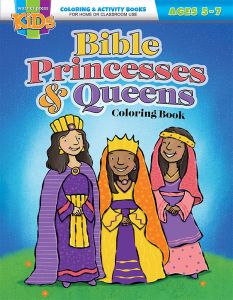 Bible Princesses & Queens Coloring Book - General - Ages 5-7 Coloring/Activity Book