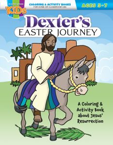 Easter Coloring/Activity Book - Dexter's Easter Journey - Ages 5-7