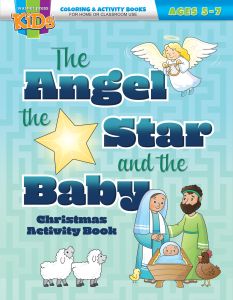 Christmas Coloring/Activity Book - The Angel, The Star, and the Baby - Ages 5-7