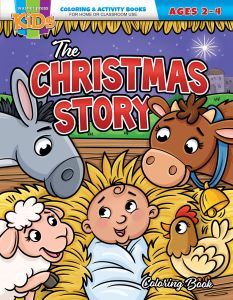 Christmas Coloring Book - The Christmas Story - Ages 2-4