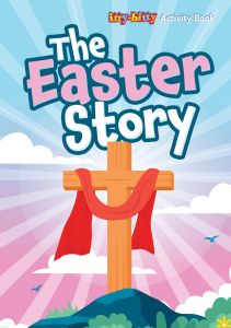 Easter itty-bitty Activity Book - The Easter Story - Kids’ Activities