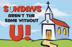 Postcard - Sundays aren't the same without U!