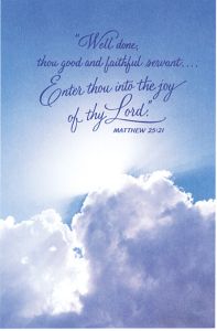 Funeral Standard Bulletin - Well done, thou good and faithful servant