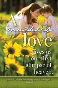 Mother's Day Standard Bulletin / A Mother's Love