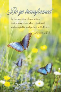 General - Be ye transformed, Romans 12:2 (KJV) - Pkg 100 - Standard Bulletin