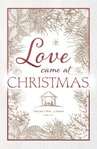 Christmas - Love Came at Christmas, Luke 2:11 (KJV) - Pkg 100 - Standard Bulletin