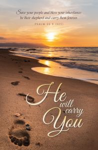 General - He Will Carry You, Psalm 28:9 (NIV) - Pkg 100 - Standard Bulletin