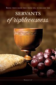 Communion-Romans 6:18 (KJV)-Pkg 100-Standard Bulletin