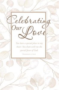 General-Wedding; Philippians 1:7 (NLT)-Pkg 100-Standard Bulletin