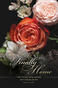 Funeral - Finally Home; Exodus 33:14 (NIV) - Pkg 100 - Standard Bulletin