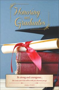 Graduation Standard Bulletin - Honoring our Graduates 