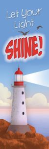 Bookmark – Let Your Light Shine! – Matthew 5:16 (NIV) – Pkg of 25