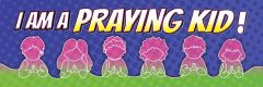 Bookmark – I Am a Praying Kid! – Philippians 4:6–7 (NLT) - Pkg of 25