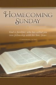 General-Homecoming; 1 Corinthians 1:9 (NIV)-Pkg 100-Standard Bulletin
