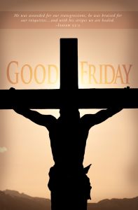 Good Friday – He was wounded, Isaiah 53:5 (KJV) – Pkg 100 – Standard Bulletin