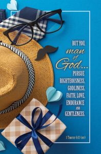 Special Occasion â€” Menâ€™s Day â€” Man of God; 1 Timothy 6:11 (NIV) â€” Pkg 100 â€“ Standard Bulletin 