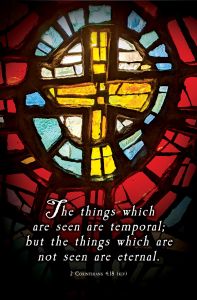 General—Things Which Are Seen; 2 Corinthians 4:18 (KJV)—Pkg 100—Standard Bulletin
