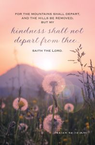 General—Kindness Shall Not Depart; Isaiah 54:10 (KJV)—Pkg 100—Standard Bulletin