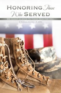 Veteran’s Day—Honoring Those Who Served; 2 Thess 1:3 (NIV)—Pkg 100—Standard Bulletin