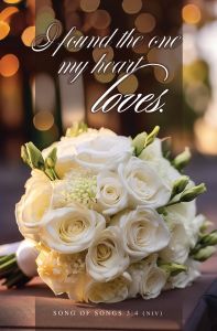 Wedding—I Found the One My Heart Loves; Song 3:4 (NIV)—Pkg 100—Standard Bulletin