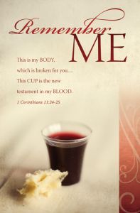 Communion Standard Bulletin - Remember ME