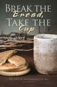 Communion - Break the Bread - Standard Bulletin