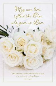 Wedding Standard Bulletin - May our lives reflect the One who gave us Love
