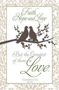 Wedding Standard Bulletin - But the Greatest of these is Love.