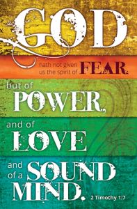 General Worship Standard Bulletin - God hath not given us the spirit of Fear