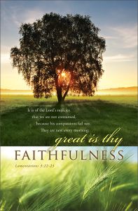 General Standard Bulletin - Great is thy faithfulness