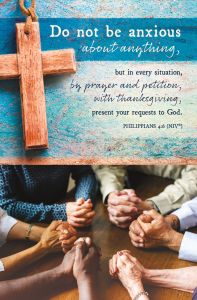 General - Do Not Be Anxious, Philippians 4:6 (NIV®) - Pkg 100 - Standard Bulletin