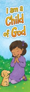 Bookmark - I am a Child of God - Luke 18:16 (NIVÂ®) - Pkg 25 - Bookmark